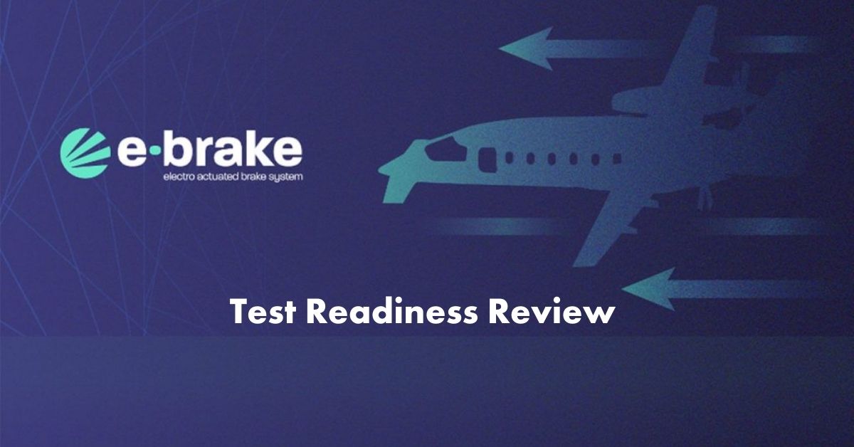 Test Readiness Review e-brake